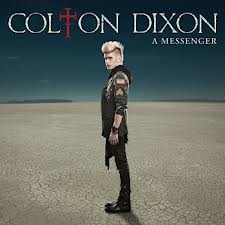 Colton Dixon~ Never Gone